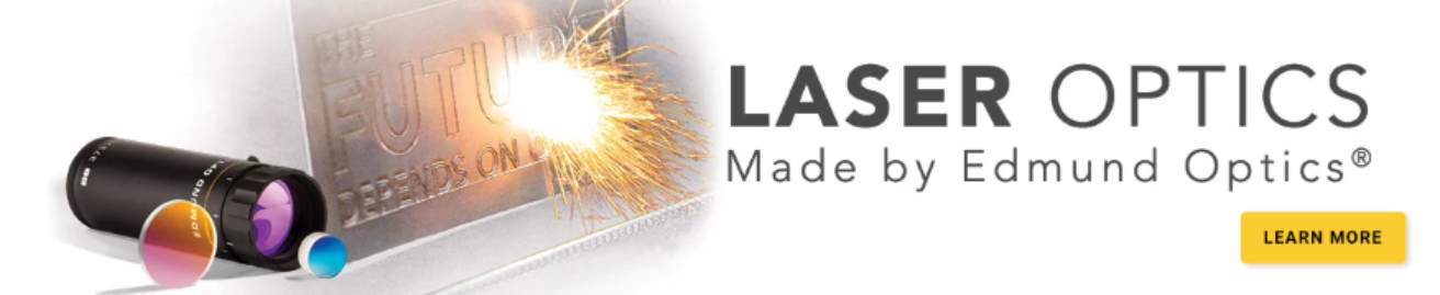 Laser Optics - Made by Edmund Optics